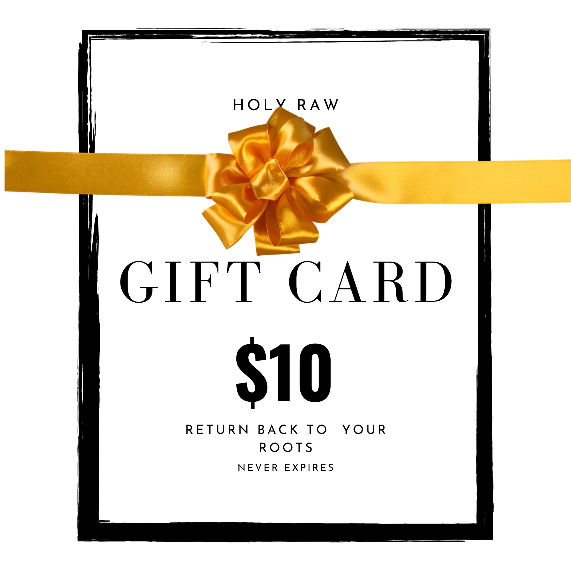 Holy Raw Gift Card