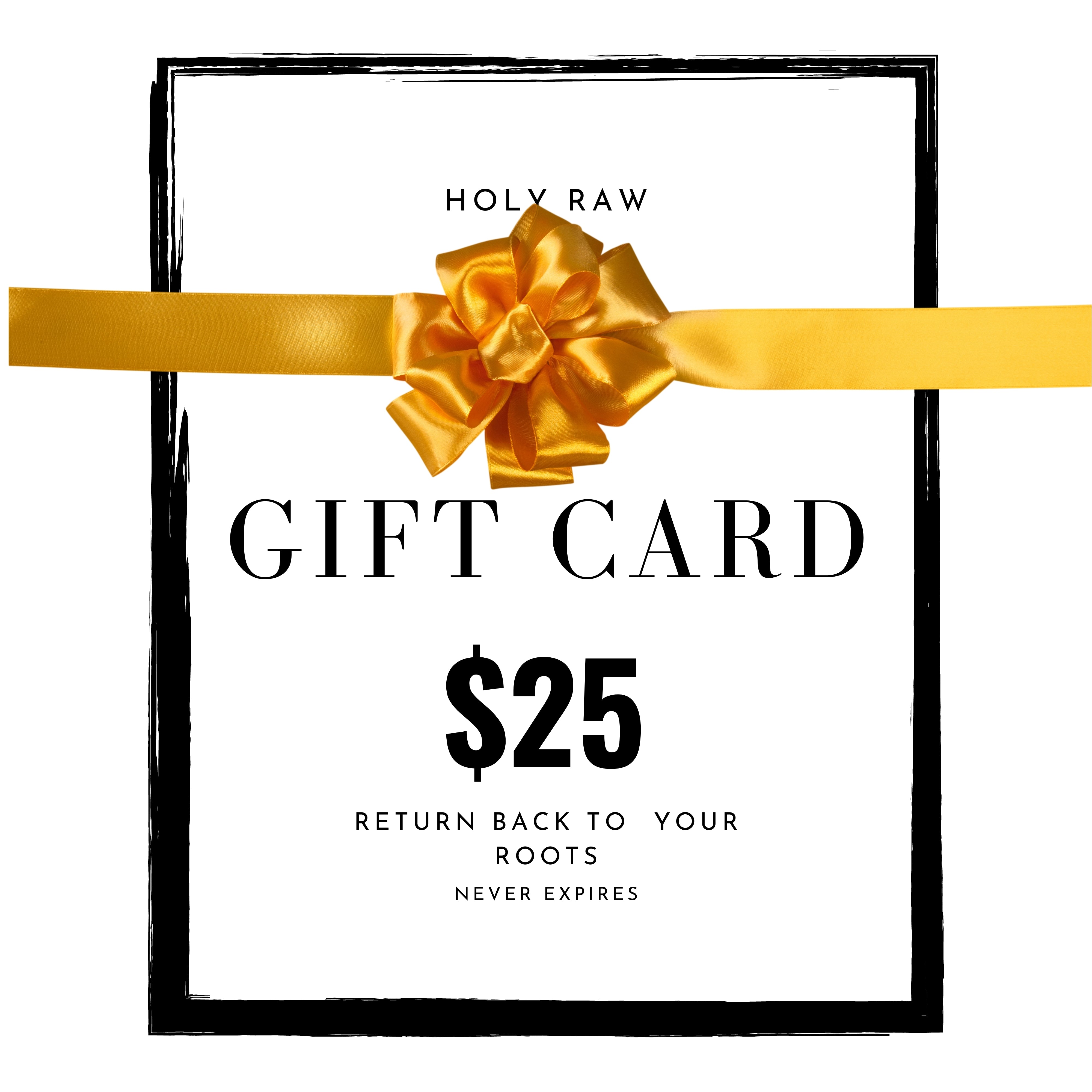 Holy Raw Gift Card