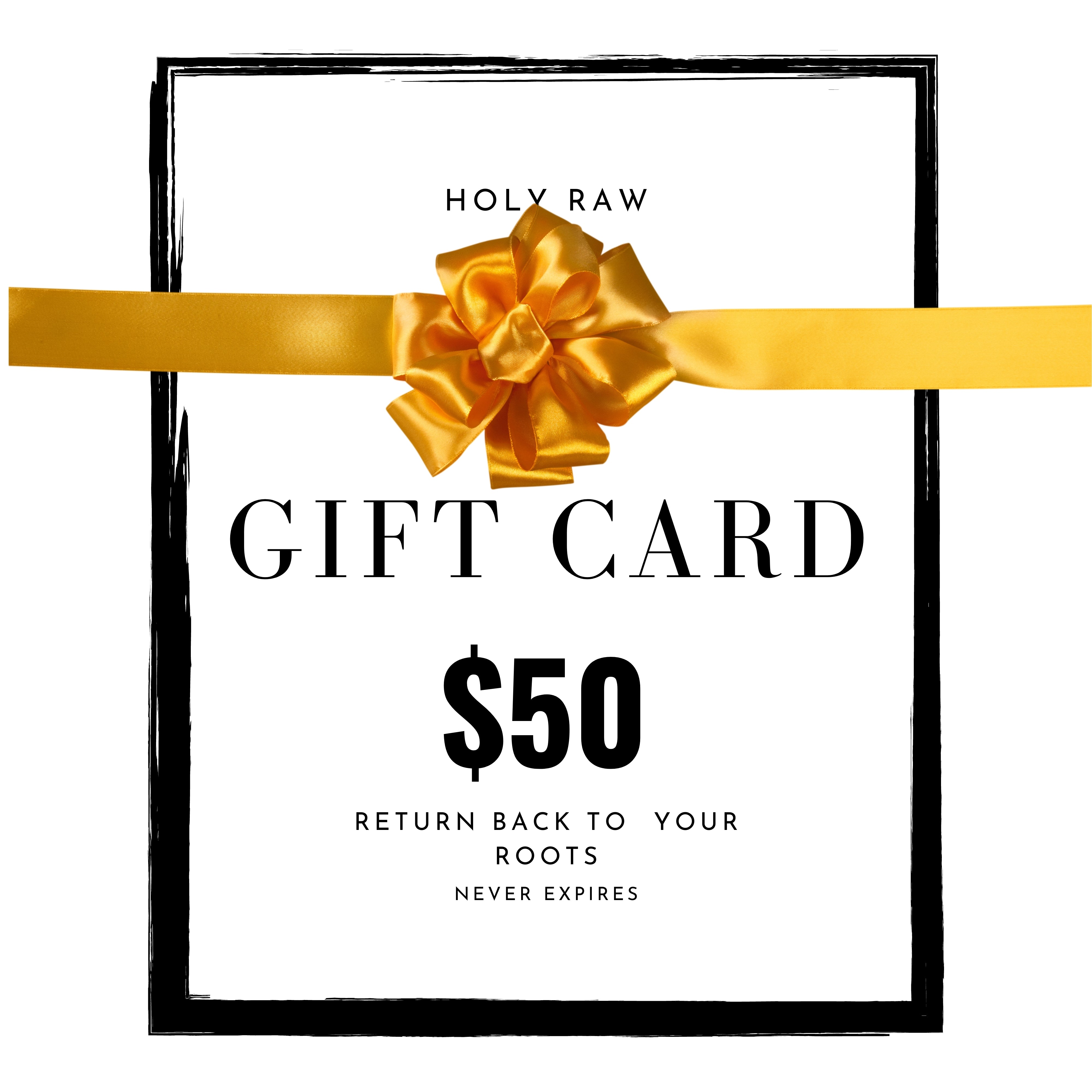 Holy Raw Gift Card