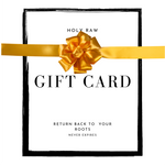 Load image into Gallery viewer, Holy Raw Gift Card
